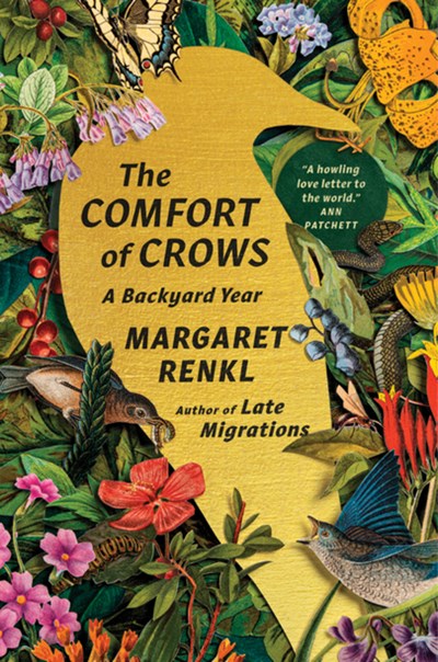 Comfort of Crows: A Backyard Year