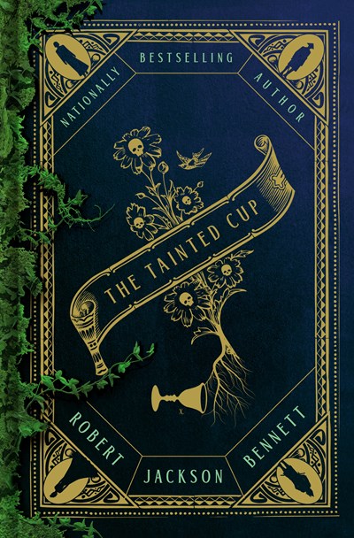 The Tainted Cup A Novel