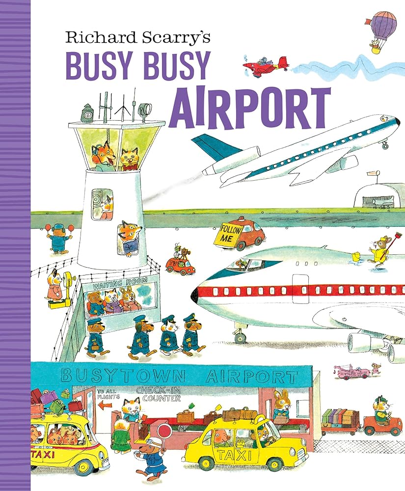Richard Scarry's Busy Busy Airport (Richard Scarry's BUSY BUSY Board Books) cover image