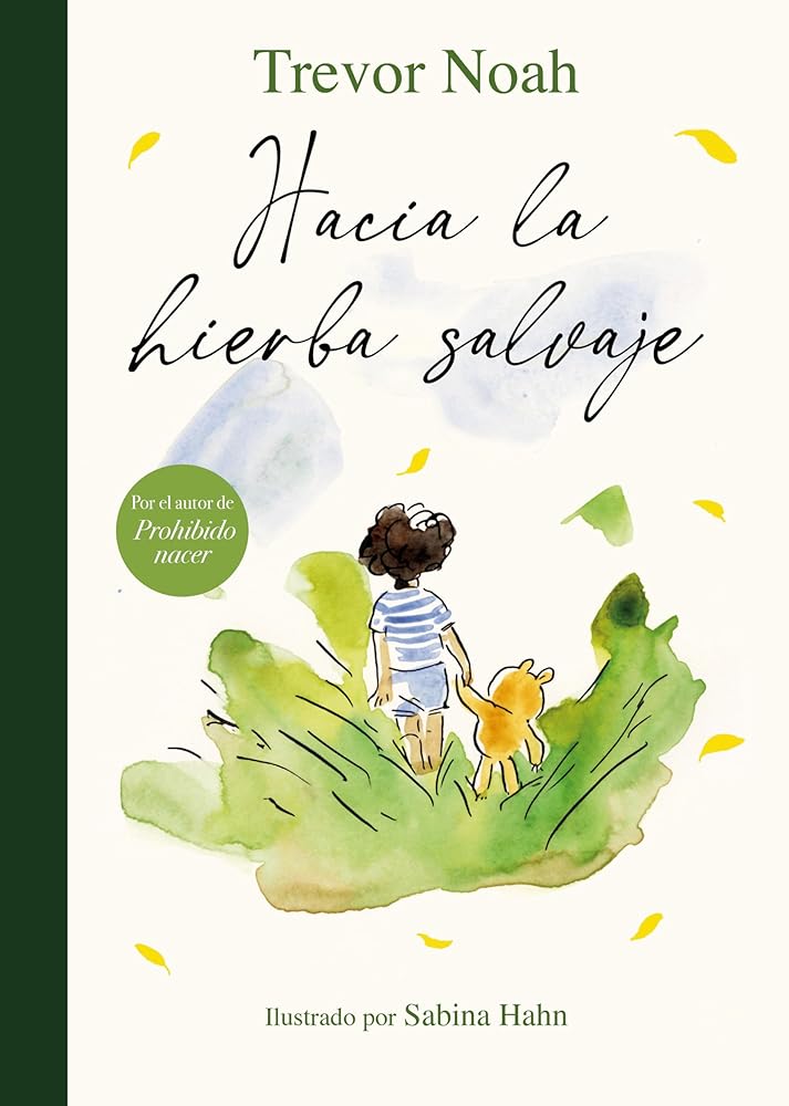 Hacia la hierba salvaje (Lumen Ilustrados) cover image