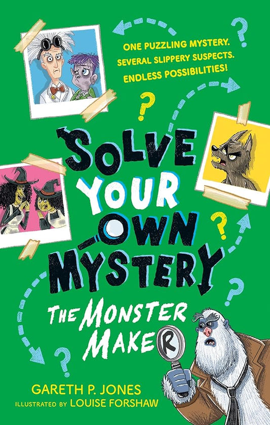Solve Your Own Mystery: The Monster Maker cover image