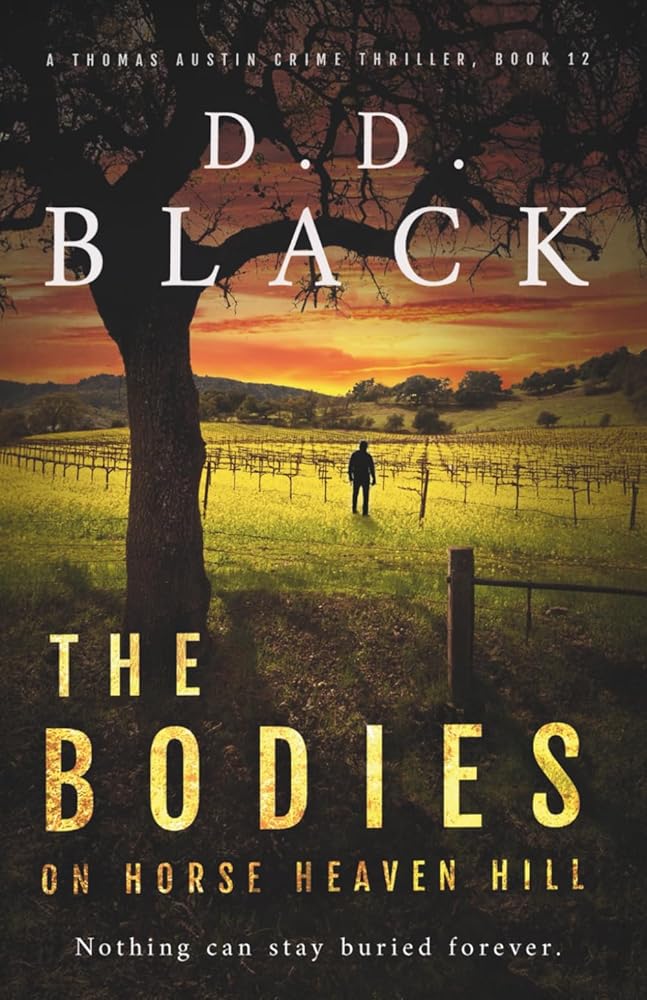 The Bodies on Horse Heaven Hill (A Thomas Austin Crime Thriller) cover image