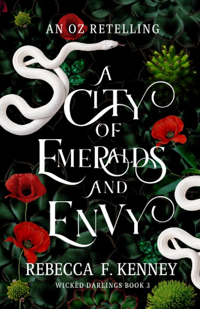 A City of Emeralds and Envy: An Oz Retelling (Wicked Darlings) cover image