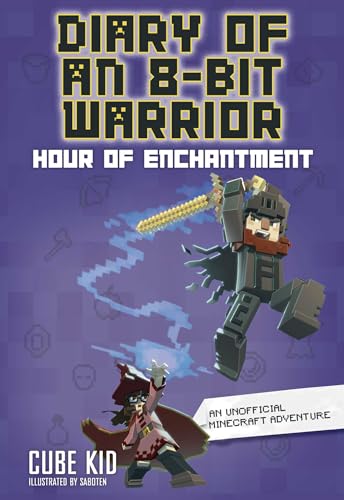Diary of an 8-Bit Warrior: Hour of Enchantment cover image