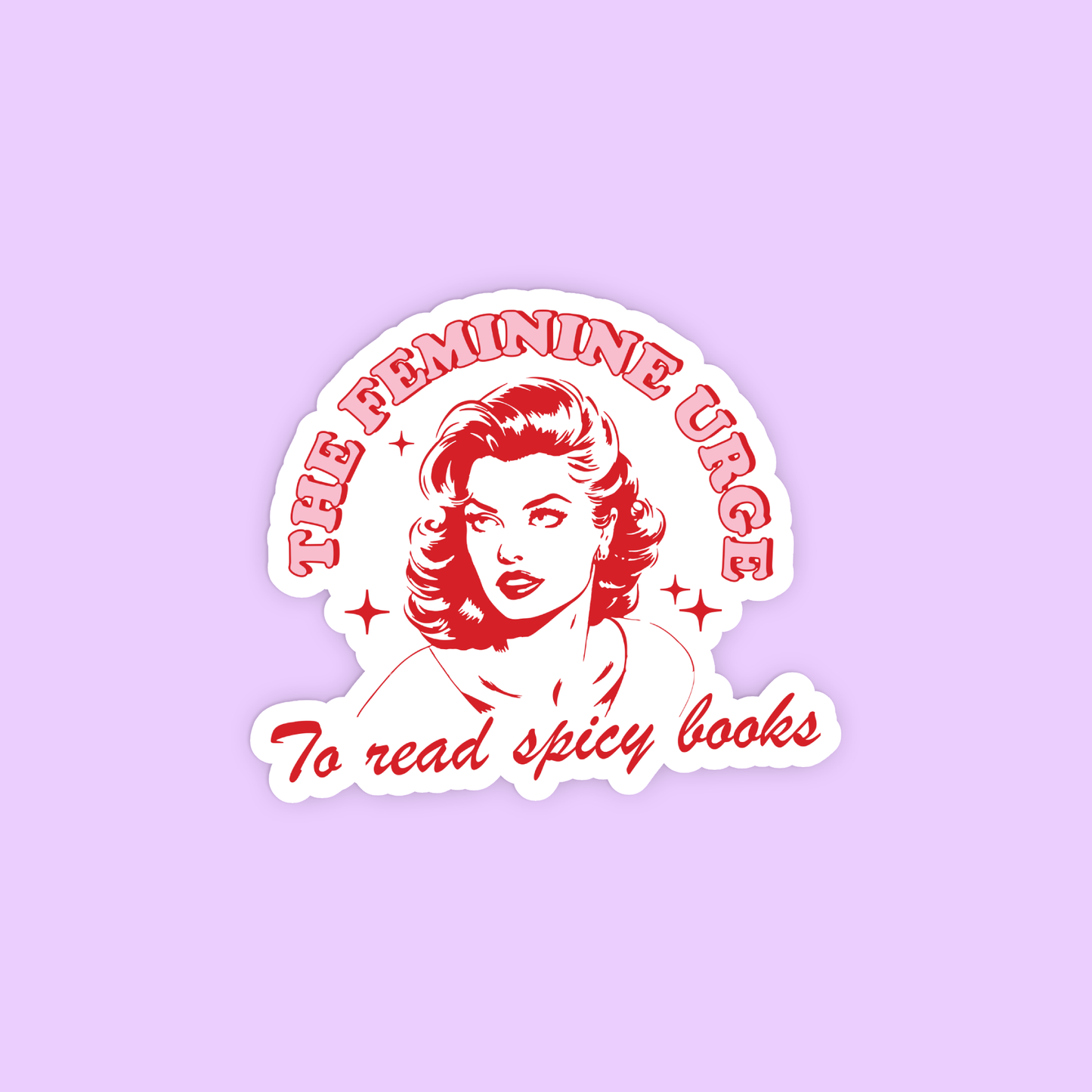 Radical Buttons - Bookish sticker, Bookstore Smut Sticker, Spicy books