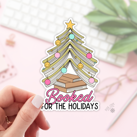 Book Lover Merch Shop - Booked For  Holidays Stickers / Christmas Bookish Stickers: 3''