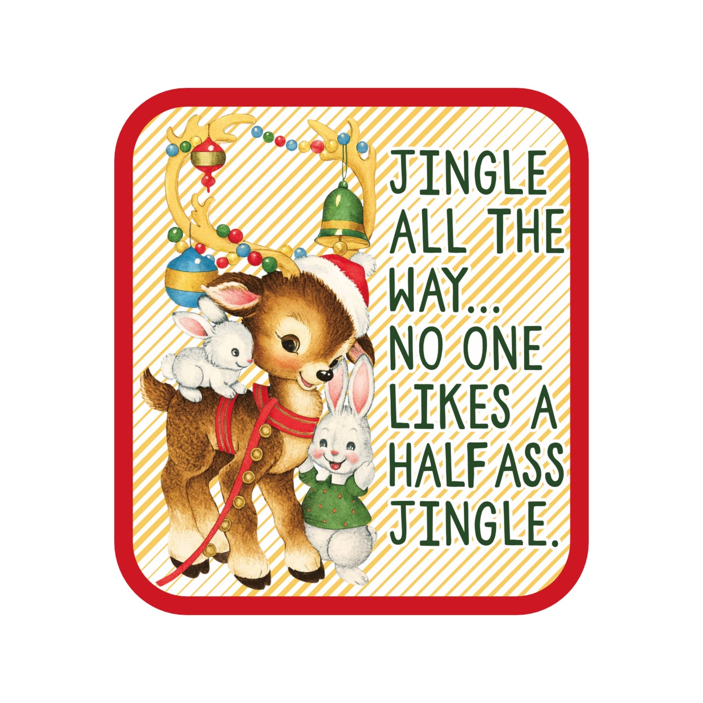 Juju and Moxie - Holiday Christmas Reindeer Swear High Quality Vinyl Sticker