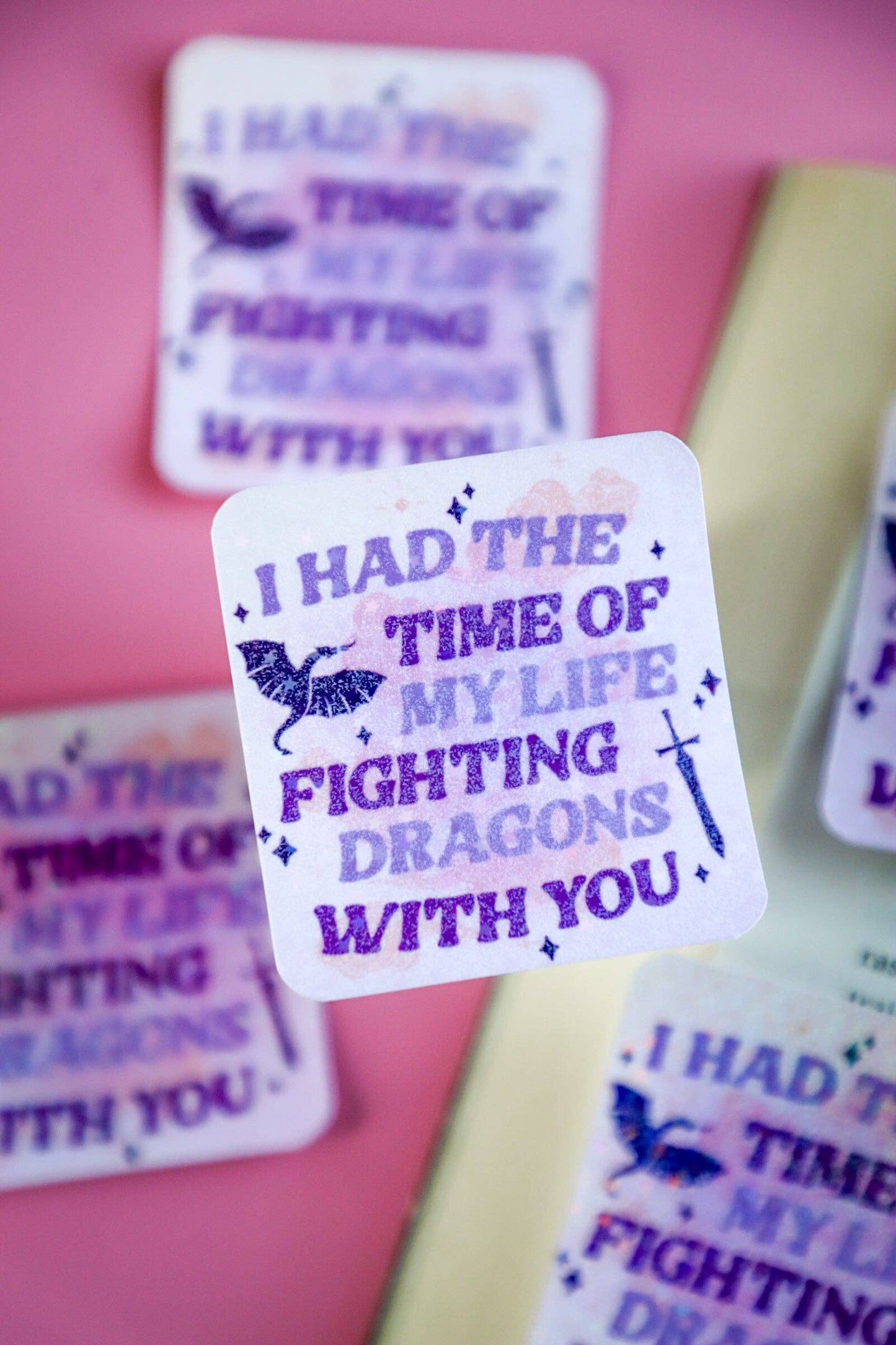 Furever Booked - I Had The time Of My Life Fighting Dragons With You Glitter Sticker