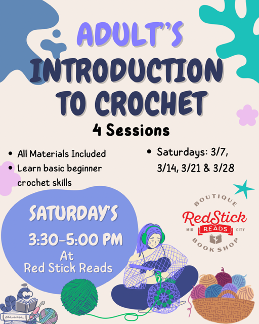Adult Introduction to Crochet Saturday's 3:30-5:00 pm