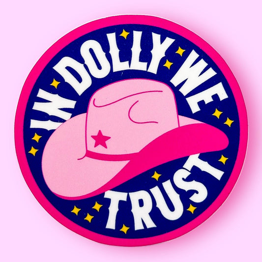 The Hissin' Kitten - In Dolly We Trust Sticker