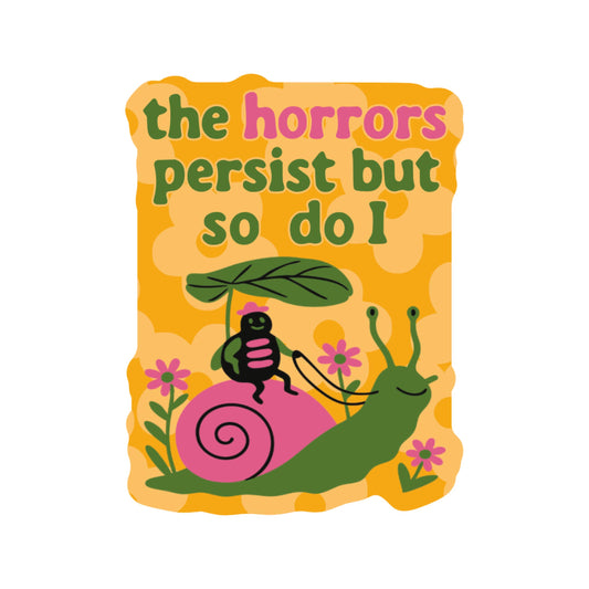 Juju and Moxie - Sarcastic Bug Motivational Funny Horror High Quality Vinyl