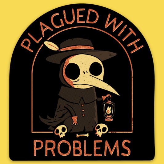 Wicked Clothes - 'Plagued With Problems' Sticker