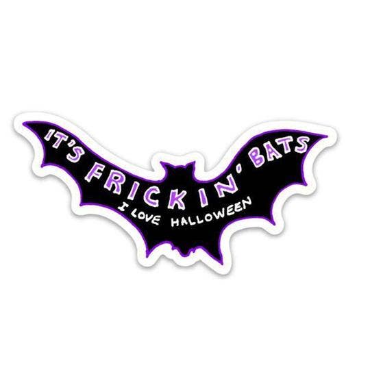 Big Moods - It's Frickin' Bats Sticker