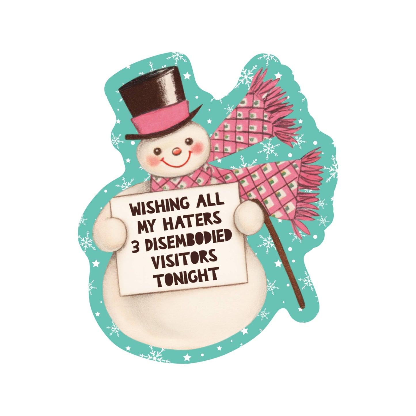 Juju and Moxie - Holiday Christmas Funny Snowman High Quality Vinyl Sticker