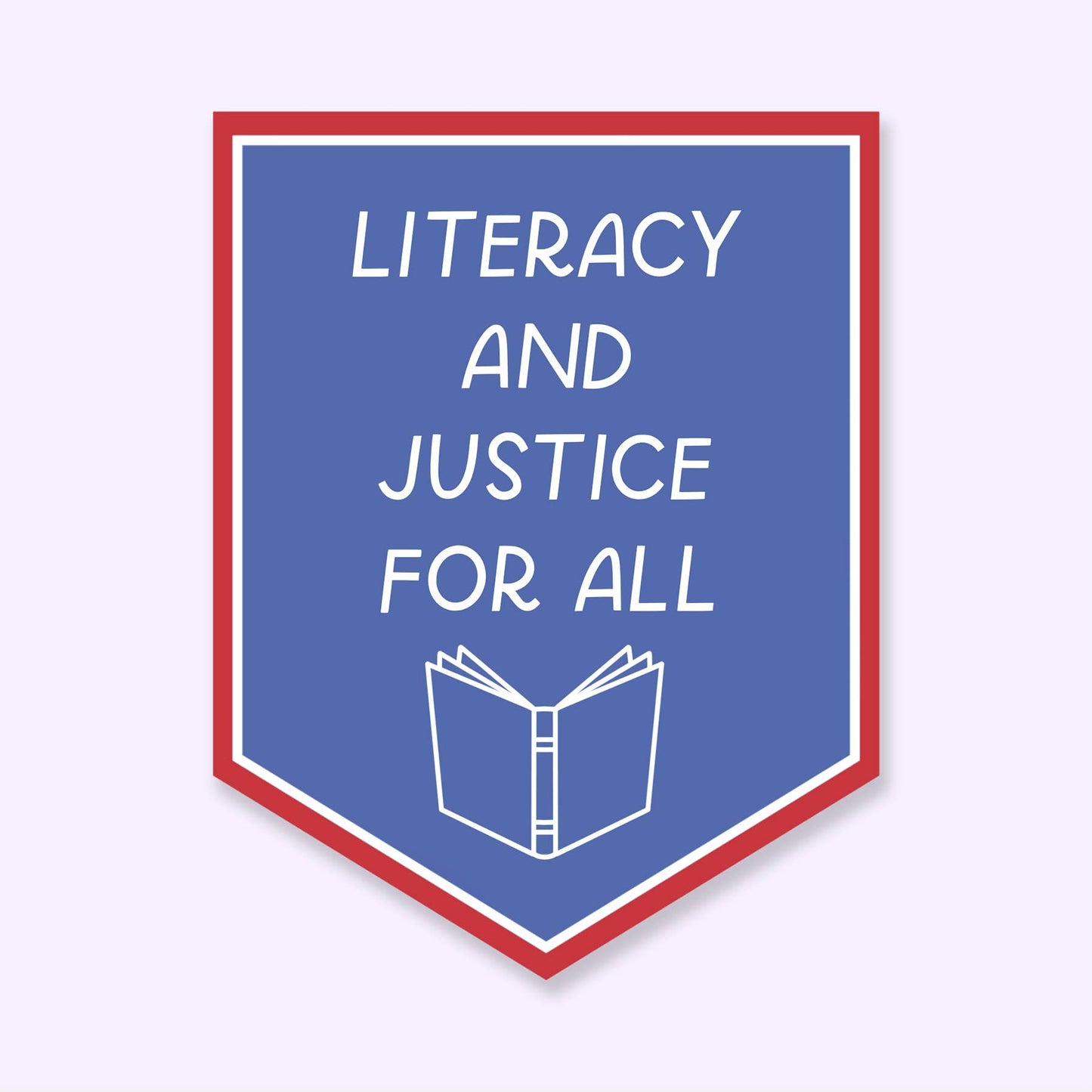 Just Follow Your Art - Literacy & Justice For All Book Sticker | Americana Reading