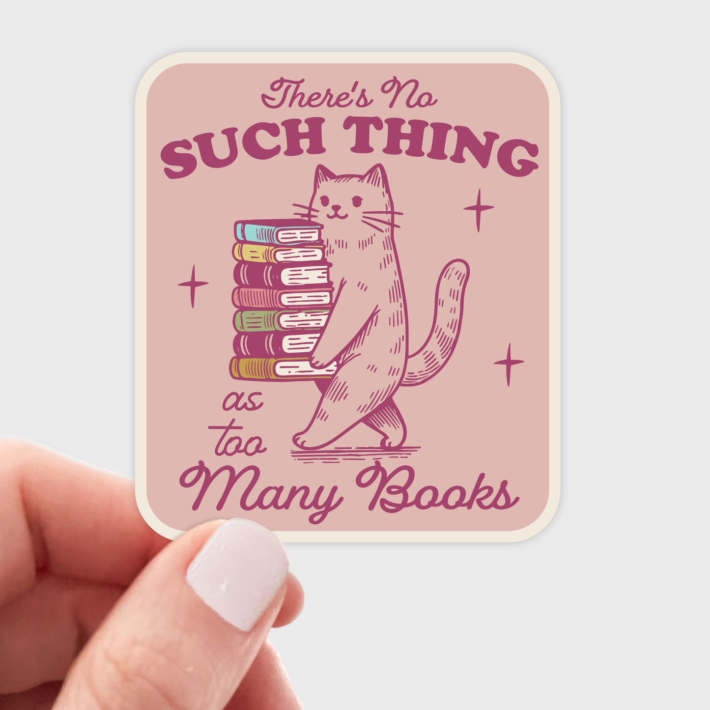 Yarnival - There's No Such Thing As Too Many Books Sticker - cat, kitty