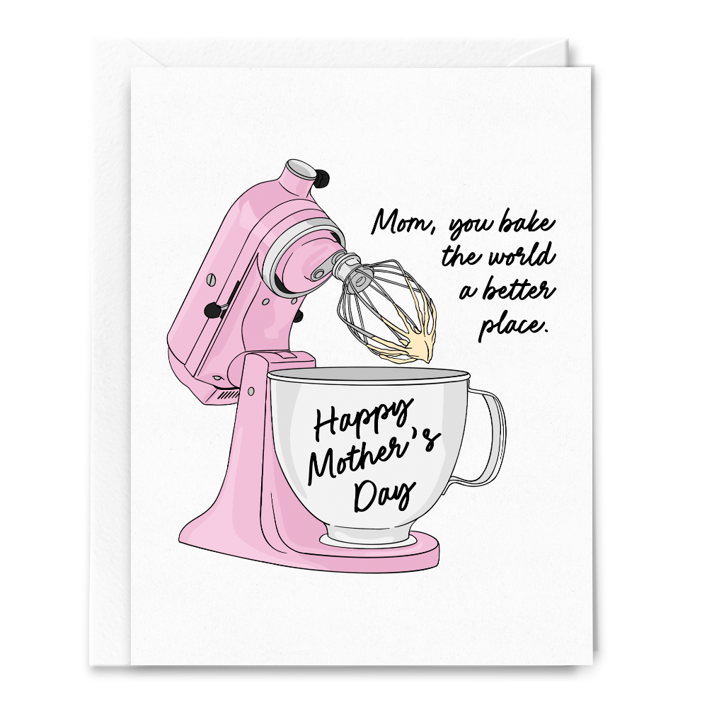 Sammy Gorin LLC - Bake the World Mother's Day Card