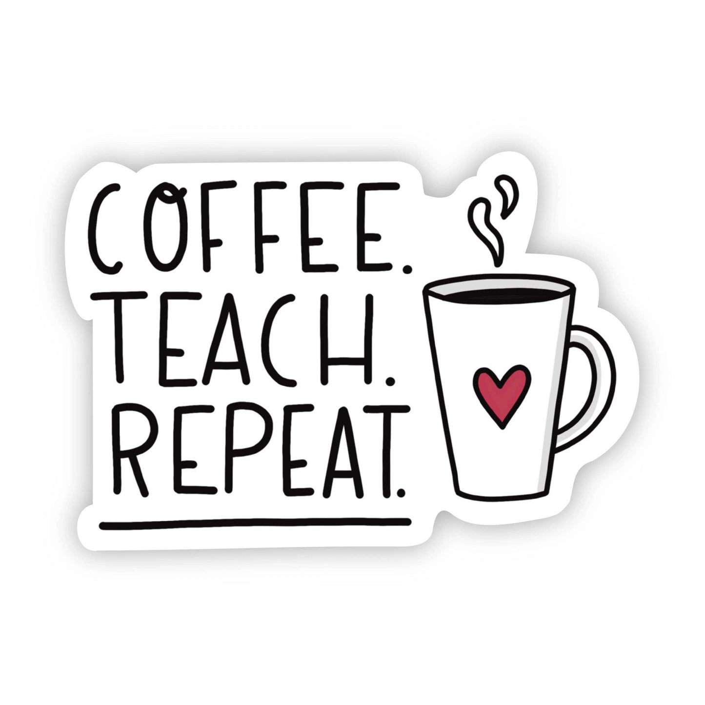 Big Moods - Coffee Teach Repeat