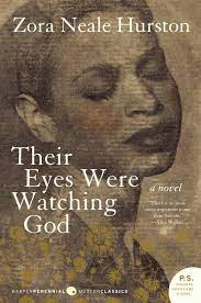 Their Eyes Were Watching God