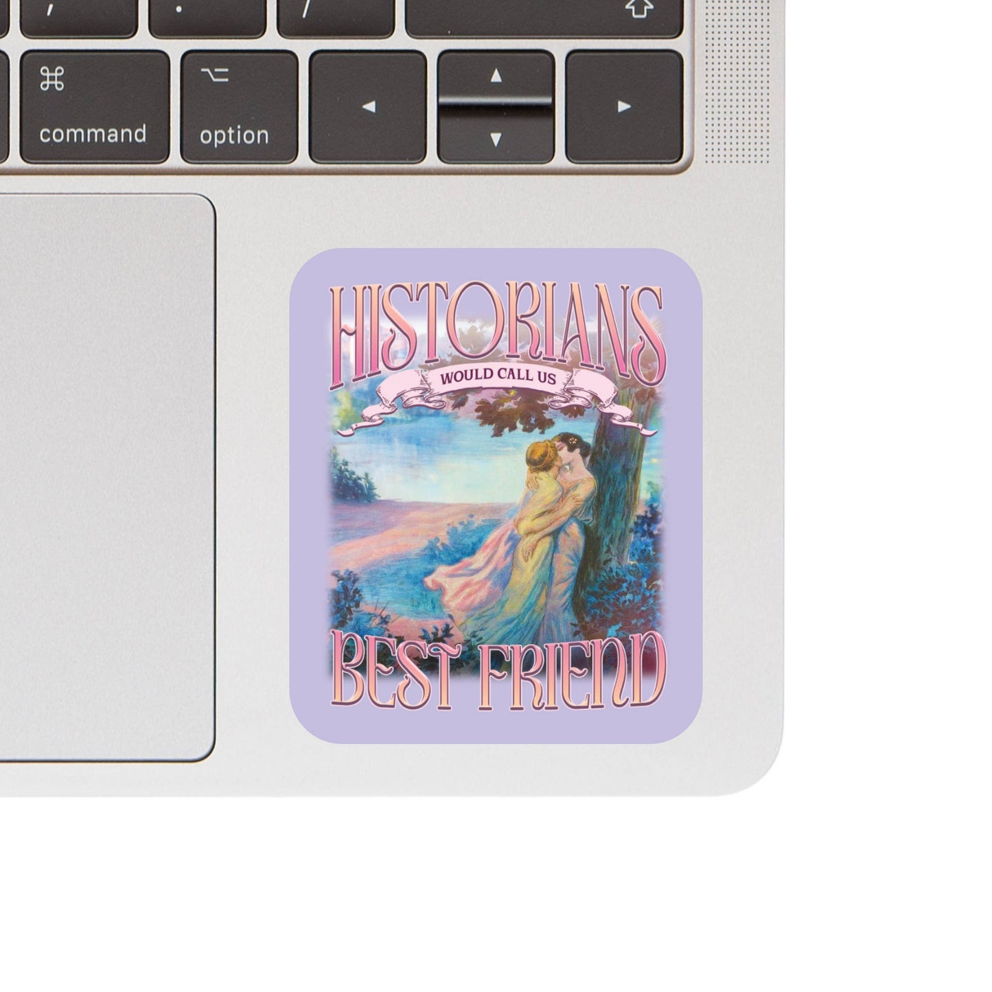 Juju and Moxie - LGBTQ Best Friend History High Quality Vinyl Sticker