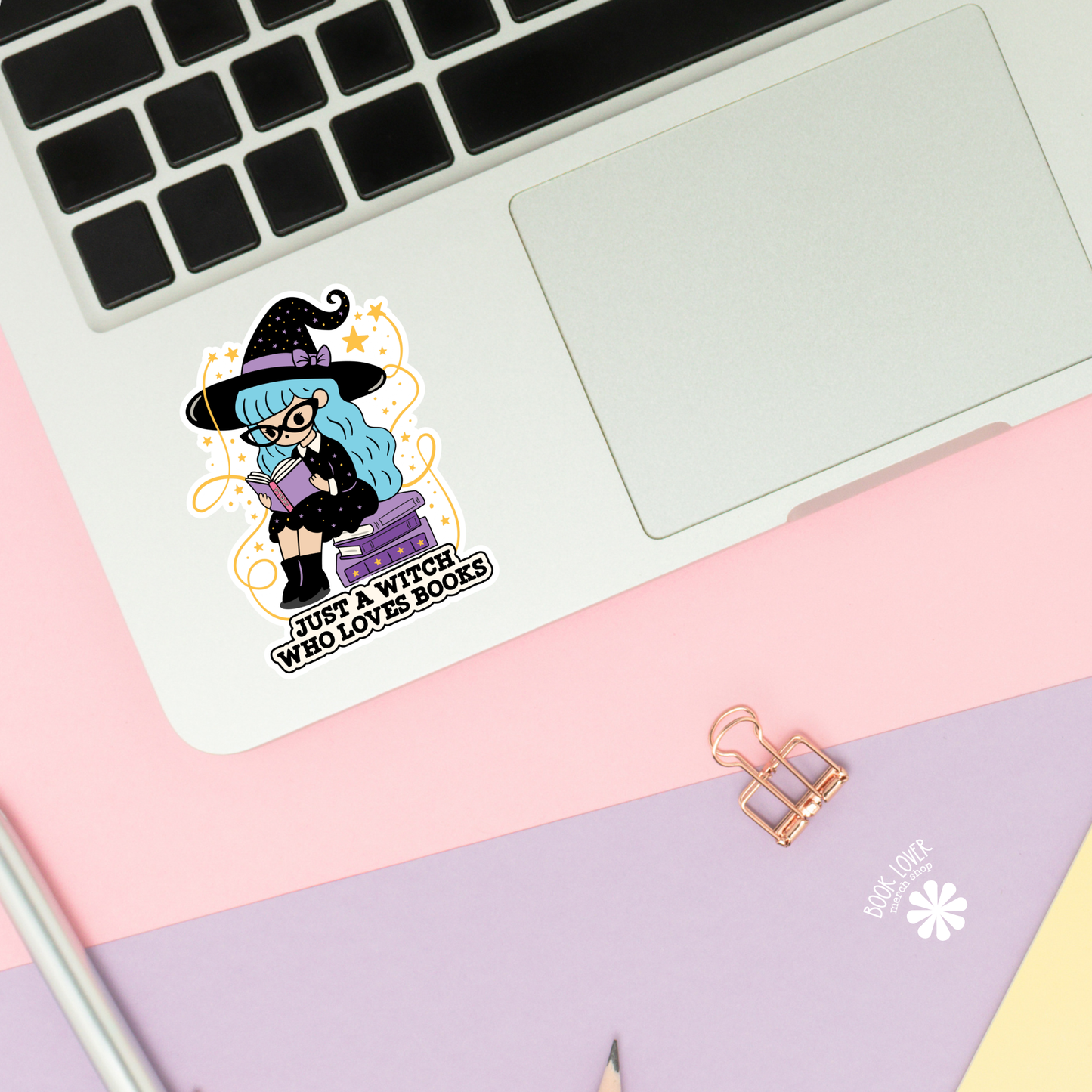 Book Lover Merch Shop - Just A Witch Who Loves Books Stickers / Bookish Stickers : Matte Stickers 3''