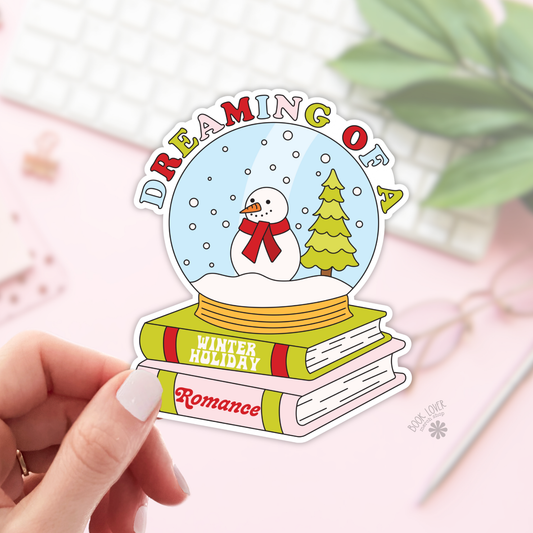 Book Lover Merch Shop - Dreaming of a Winter Holiday Romance Stickers / Bookish: 3''