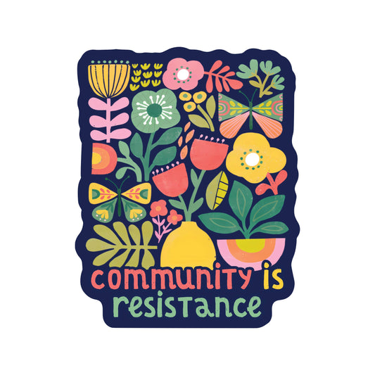 Juju and Moxie - Community Strength Hope Together High Quality Vinyl Sticker