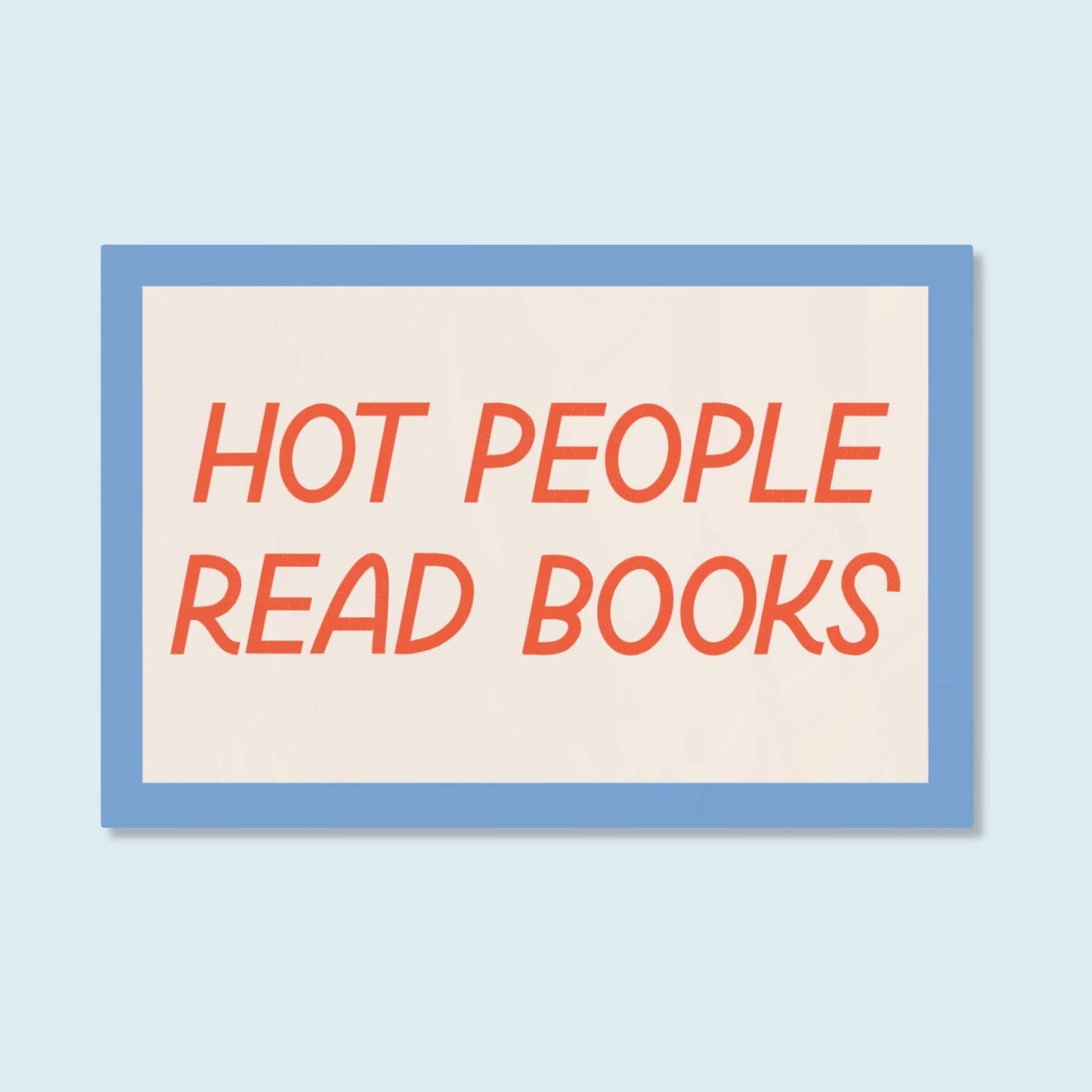 Just Follow Your Art - Hot People Read Books Sticker | Funny Bookish Theme Stickers