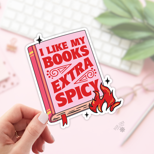 Book Lover Merch Shop - I Like My Books Extra Spicy Stickers / Bookish Merch Lover: Matte Stickers 2''