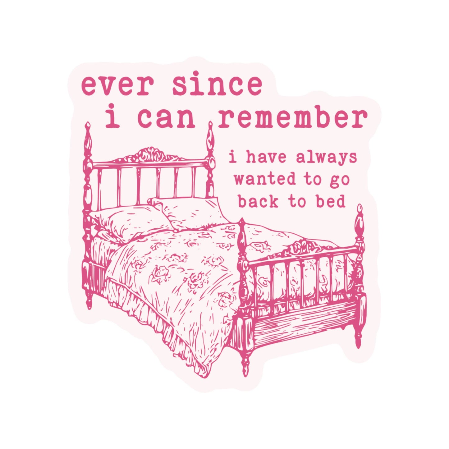 Juju and Moxie - Cute Funny Sleep Relax Bed Time High Quality Vinyl Sticker