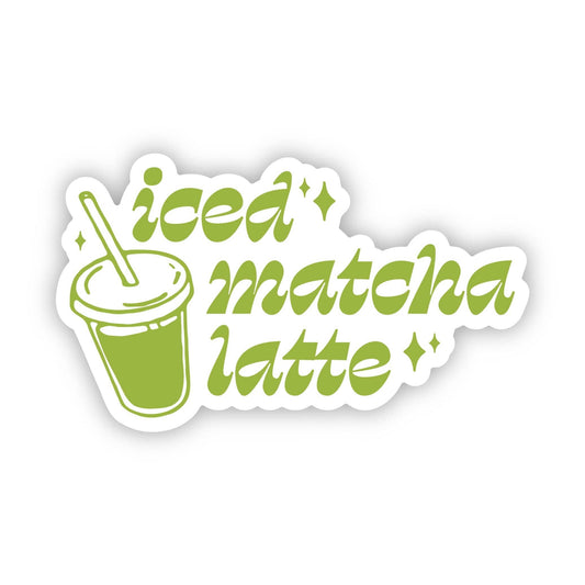 Big Moods - Iced Matcha Latte Cup Sticker