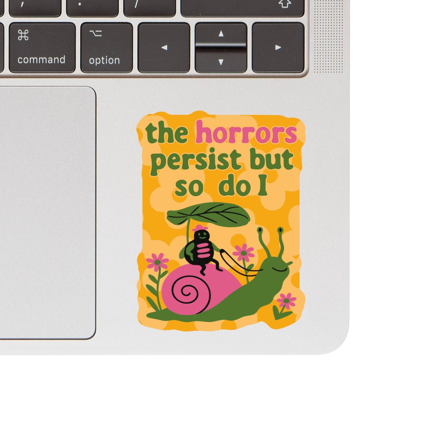 Juju and Moxie - Sarcastic Bug Motivational Funny Horror High Quality Vinyl