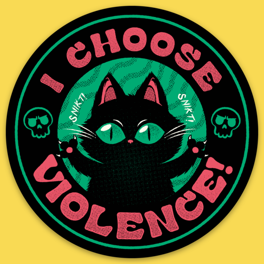 Wicked Clothes - 'I Choose Violence (Cat)' Sticker