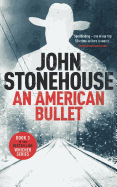 An American Bullet (The John Whicher Books #3)