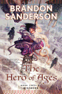 The Hero of Ages Book Three of Mistborn