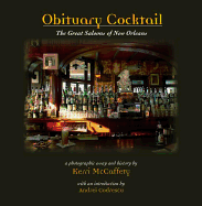 Obituary Cocktail: The Great Saloons of New Orleans