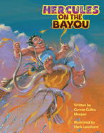 Hercules on the Bayou