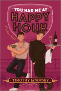 You Had Me at Happy Hour (Original)