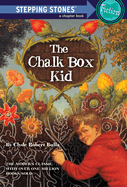 Chalk Box Kid (Anniversary)