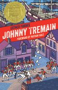 Johnny Tremain: A Newbery Award Winner (Anniversary)