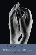 Theology of the Body in Simple Language