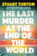 The Last Murder at the End of the World