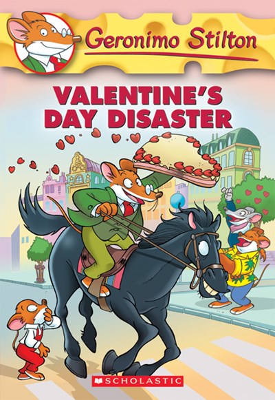 Valentine's Day Disaster (Geronimo Stilton #23), 23: Valentine's Day Disaster