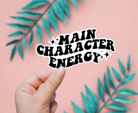 EnchantingSunshine - Main Character Energy Sticker
