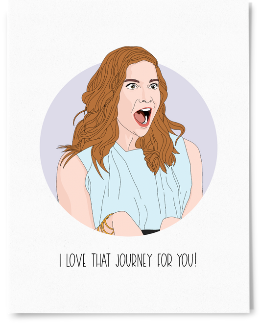 Schitt's Creek Alexis Love That Journey Card