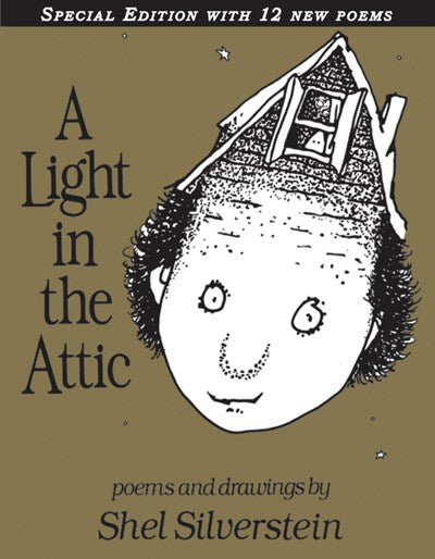 Light in the Attic Special Edition with 12 Extra Poems (Special)