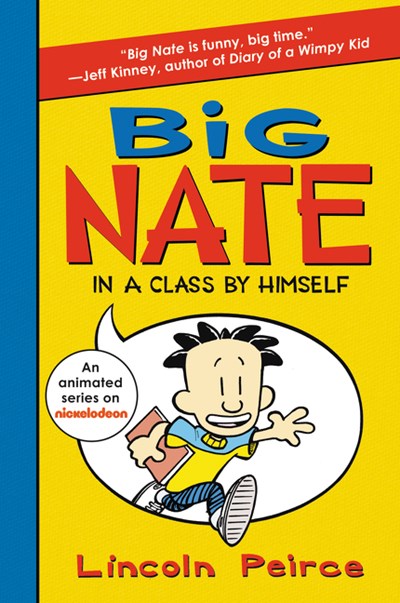 Big Nate: In a Class by Himself