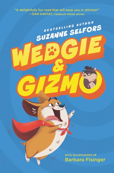 Wedgie and Gizmo #1