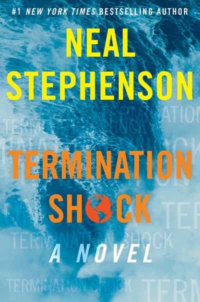 Termination Shock A Novel