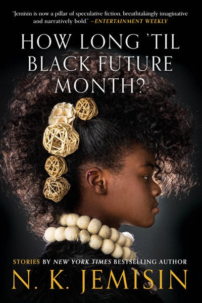 How Long til Black Future Month Stories